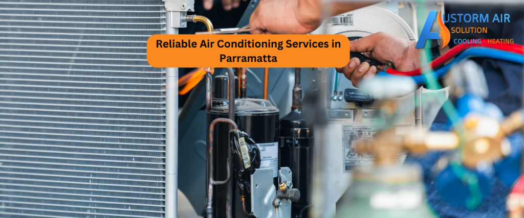 reliable air conditioning services in Parramatta